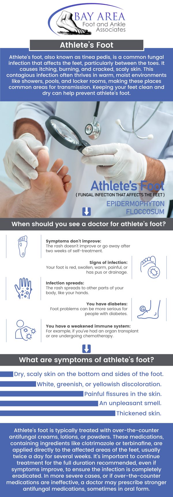 If you have athlete’s foot or are exhibiting its symptoms, trust the professionals at Bay Area Foot & Ankle Associates to help you find relief. We can develop a treatment plan for an athlete's foot that will uniquely address your individual concerns. Contact us today for more information or schedule an appointment. We have convenient locations in Walnut Creek, CA, and Brentwood, CA. If you have athlete’s foot or are exhibiting its symptoms, trust the professionals at Bay Area Foot & Ankle Associates to help you find relief. We can develop a treatment plan for an athlete's foot that will uniquely address your individual concerns. Contact us today for more information or schedule an appointment. We have convenient locations in Walnut Creek, CA, and Brentwood, CA.